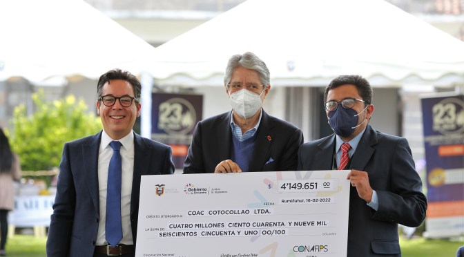 <strong>42 MILLONES DE DÓLARES PARA LAS COOPERATIVAS DE AHORRO Y CRÉDITO ENTREGÓ EL GOBIERNO DEL PRESIDENTE LASSO</strong>