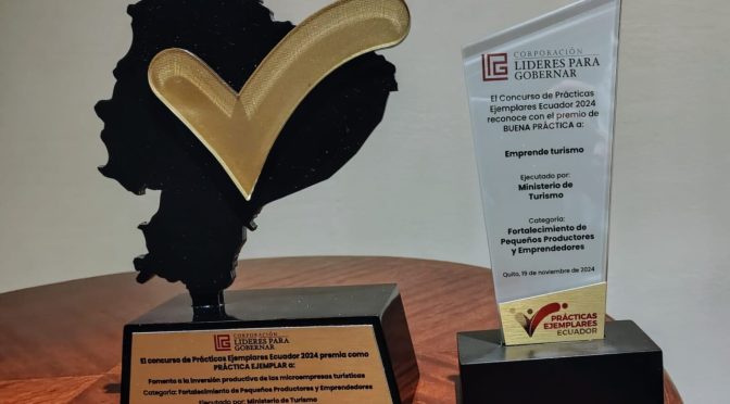 EL MINISTERIO DE TURISMO RECIBIÓ LOS PREMIOS PRÁCTICAS EJEMPLARES ECUADOR