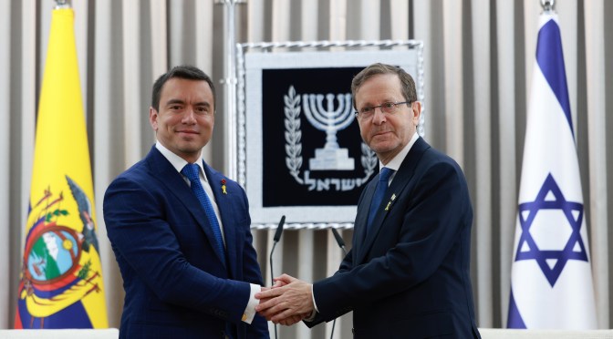 ECUADOR E ISRAEL RATIFICAN EL FORTALECIMIENTO DE SUS RELACIONES BILATERALES