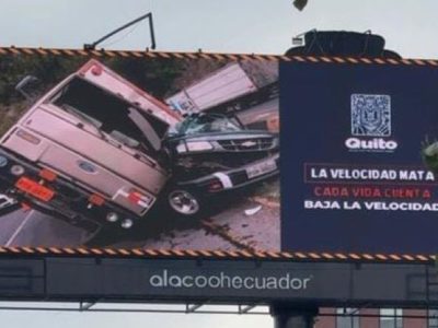MENSAJES DE SEGURIDAD VIAL APARECEN EN LAS VALLAS EN QUITO